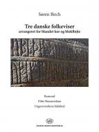 Tre Danske Folkeviser 