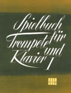 Spielbuch für Trompete und Klavier 1 