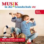 CD zu Musik in der Grundschule 2017/02 