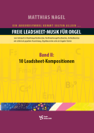 Leadsheet-Musik 2: 10 Leadsheet-Kompositionen 