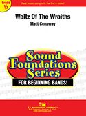 Waltz Of The Wraiths 