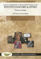 Festive Fanfare & Hymn (Fanfarenorchester) 
