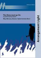 The Show Must Go On 