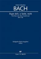 Fret thee not, thou mortal soul BWV 186 Standard