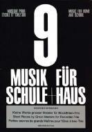 Musik für Schule und Haus Heft 9 