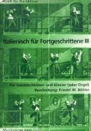 Italienisch für Fortgeschrittene 3 (Arien à la Pavarotti) 