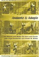 Andante & Adagio 