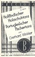 Holländischer Holzschuhtanz und Portugisischer Fischertanz 
