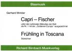 Capri-Fischer und Frühling in Toscana 