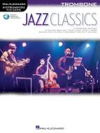 Jazz Classics - Instrumental Play-Along for Trombone 