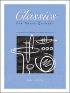 Classics For Brass Quintet Standard