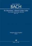 You mortals, tell of God's devotion BWV 167 Standard