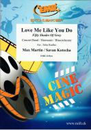 Love Me Like You Do Standard