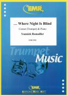 ...Where Night Is Blind Standard