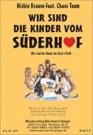 Wir sind die Kinder vom Süderhof 
