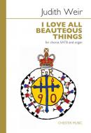 I Love All Beauteous Things 
