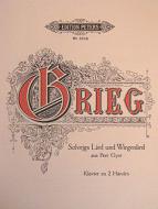 Solveig's Song Op. 55 No. 4 and Solveig's Cradle 