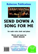 Send Down A Song For Me 