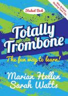 Totally Trombone - Student 