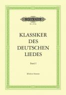 Classics of the German Lied Vol. 1 