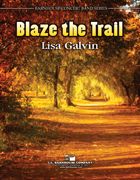 Blaze The Trail 