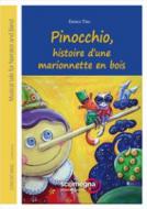 Pinocchio, Histoire D'Une Marionnette En Bois 