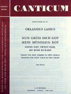 Nun grüss dich Got, mein Mündlein rot 