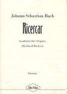 Ricercar aus dem 'Musikalischen Opfer' 