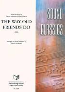 The Way Old Friends Do 