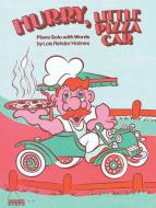 Hurry Little Pizza Car 