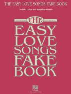 The Easy Love Songs Fake Book 