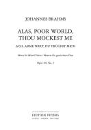Motet Op. 110 No. 2: Alas, Poor World/Ach, arme Welt 