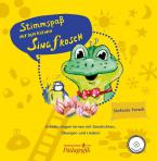 Stimmspaß mit dem kleinen Singfrosch - Bilderbuch mit CD 