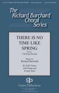 There Is No Time like Spring 
