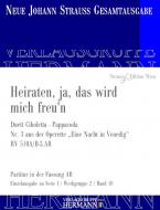 Heiraten, ja, das wird mich freu'n 
