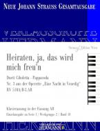 Heiraten, ja, das wird mich freu'n 