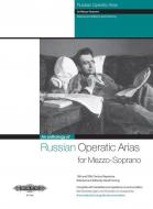 Russian Operatic Arias for Mezzo-Soprano 