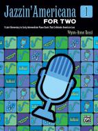 Jazzin' Americana for 2 - Book 1 