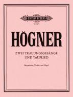 2 Trauungsgesänge und Tauflied 