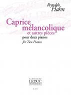 Caprice Mélancolique Et Autres Pièces 