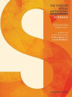 The Chester Vocal Anthology: Soprano 