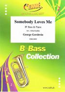 Somebody Loves Me Download