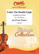 Under the Double Eagle Standard