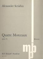 Quatre Morceaux op. 51 