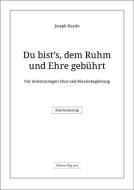 Du bists dem Ruhm und Ehre geb 