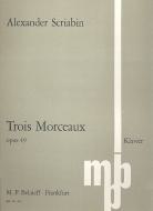 Trois Morceaux op. 49 