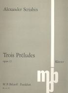 Trois Préludes op. 35 
