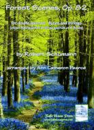 Forest Scenes op. 82 