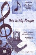 This Is My Prayer 