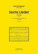 6 Lieder für 4-stimmigen gemischten Chor a cappella op. 4 